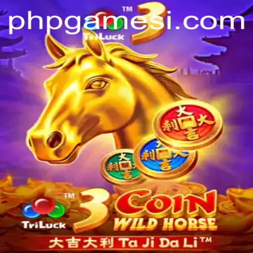 Unveiling the Exciting World of 3CoinWildHorse: A PHPGames Adventure