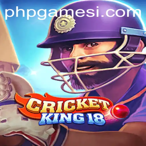Discovering CricketKing18: The Ultimate Game Experience