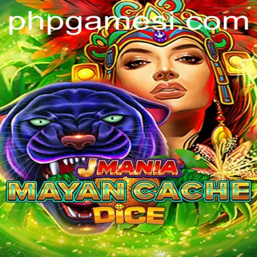 Exploring the Exciting World of JManiaMayanCacheDice - A Modern PHP Game Adventure