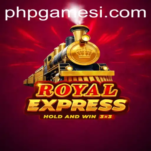 Discover the Thrills of RoyalExpress: A New Gem in PHPGames