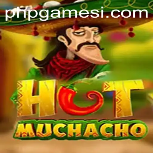 Discover the Exciting World of HotMuchacho: A PHPGame Adventure
