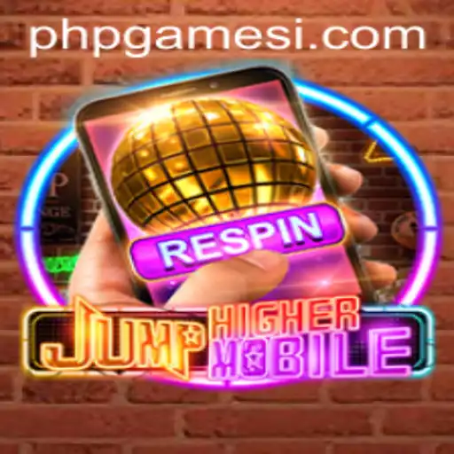 JumpHighermobile: A Dynamic Adventure in the World of PhpGames